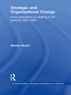 cover image of Strategic and Organizational Change